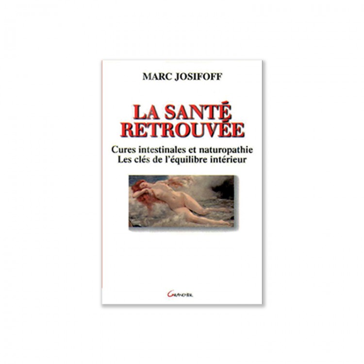 LA SANTE RETROUVEE LA SANTE RETROUVEE